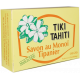 Vegetable soap with 30% Tahitian monoi, tipan scent - TIKI SAVON TIPANIER 130 GR